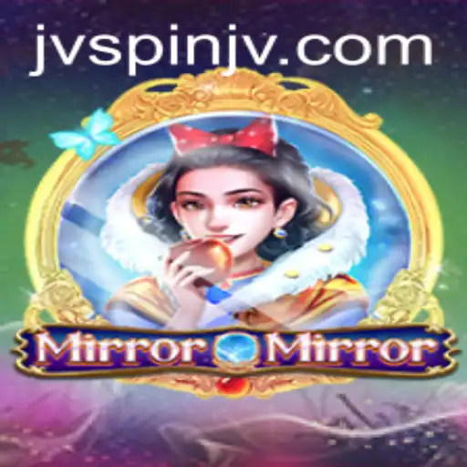 Exploring the Enchanting World of MirrorMirror and its Connection with JVSpin