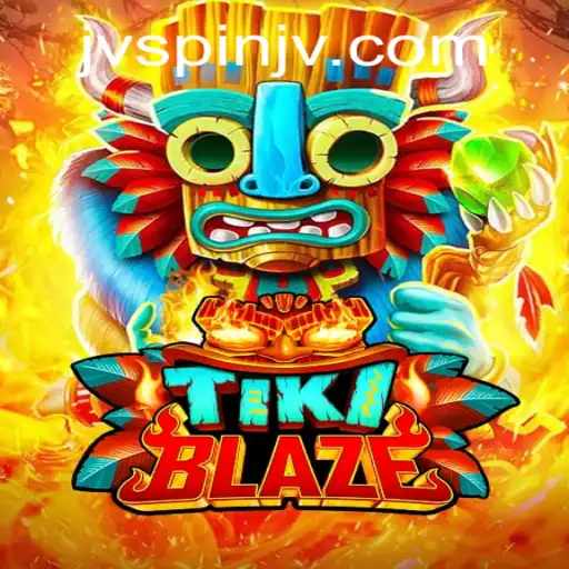 Exploring TikiBlaze: A Thrilling New Adventure in the World of jvspin